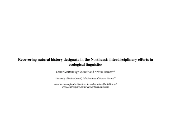 recovering natural history designata in the northeast