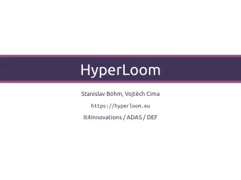 HyperLoom Stanislav Bhm, Vojt  ch Cima  https://hyperloom.eu  It4Innovations / ADAS / DEF