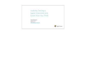 Usability Testing is   Super Important and  Easier than You Think Victoria Merriman  Creative