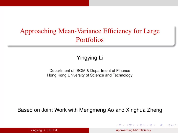 approaching mean variance efficiency for large portfolios