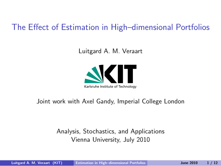 the effect of estimation in high dimensional portfolios