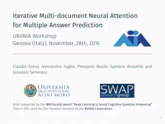 Iterative Multi-document Neural Attention  for Multiple Answer Prediction  URANIA Workshop  Genova