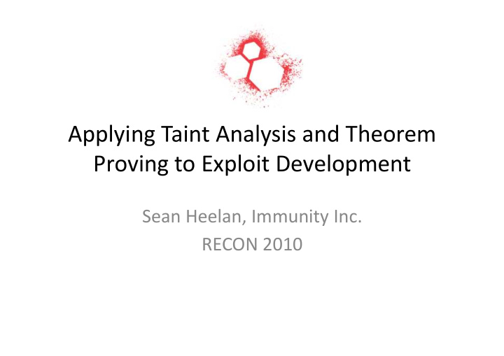 applying taint analysis and theorem proving to exploit