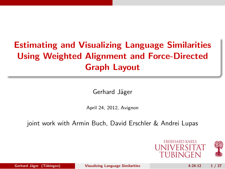 estimating and visualizing language similarities using