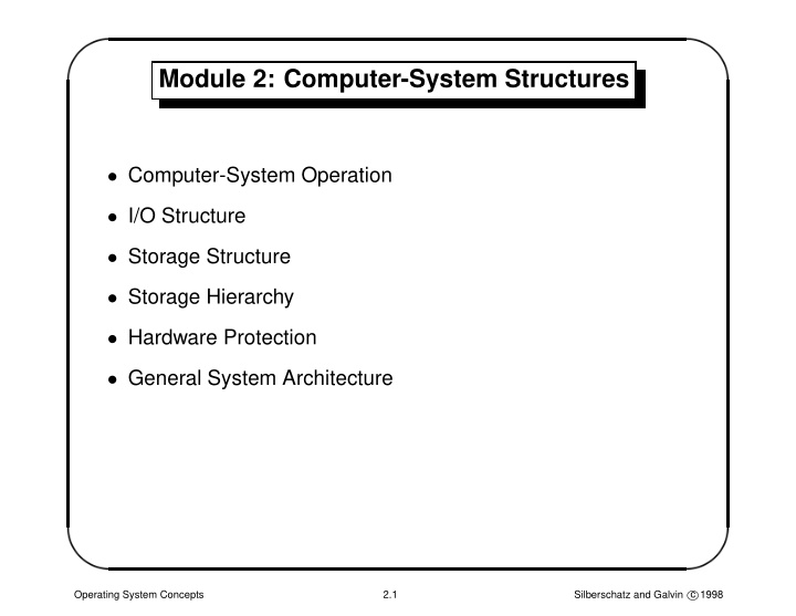 module 2 computer system structures