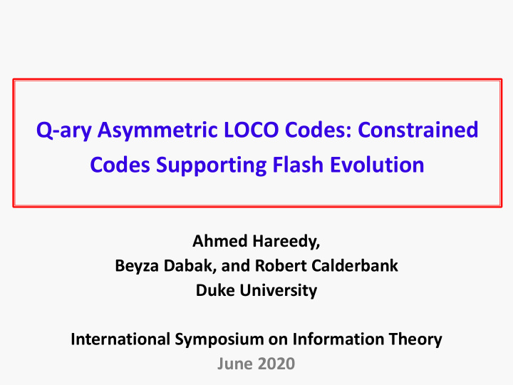 q ary asymmetric loco codes constrained codes supporting