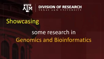 Showcasing  some research in  Genomics and Bioinformatics  Sacchettini Lab: Research  Tuberculosis