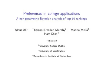 Preferences in college applications  A non-parametric Bayesian analysis of top-10 rankings Alnur