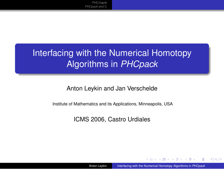 interfacing with the numerical homotopy algorithms in