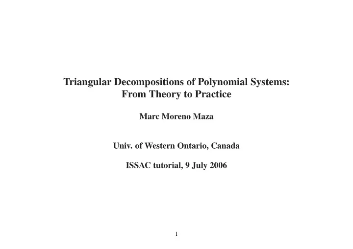 triangular decompositions of polynomial systems from