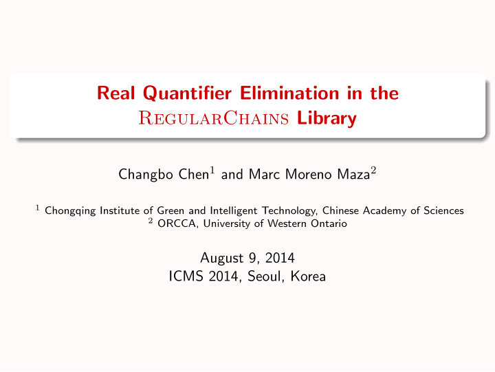 real quantifier elimination in the regularchains library