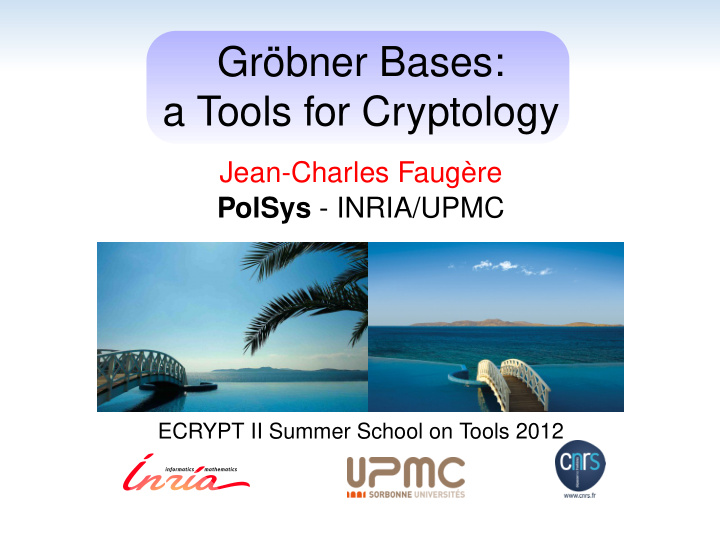 gr bner bases a tools for cryptology