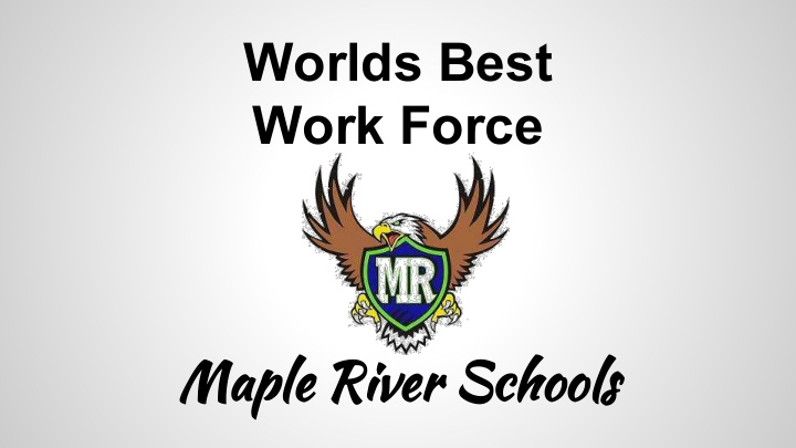 worlds best work force maple river schools agenda