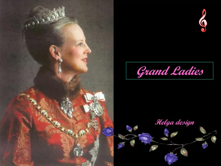 grand ladies