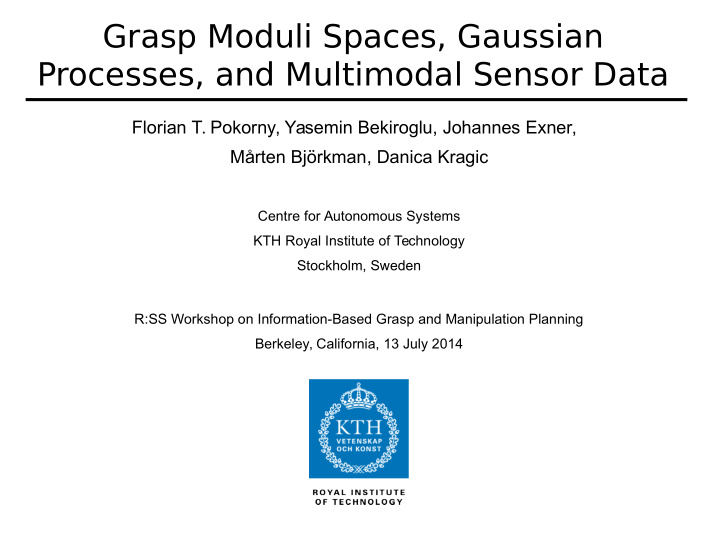 grasp moduli spaces gaussian processes and multimodal