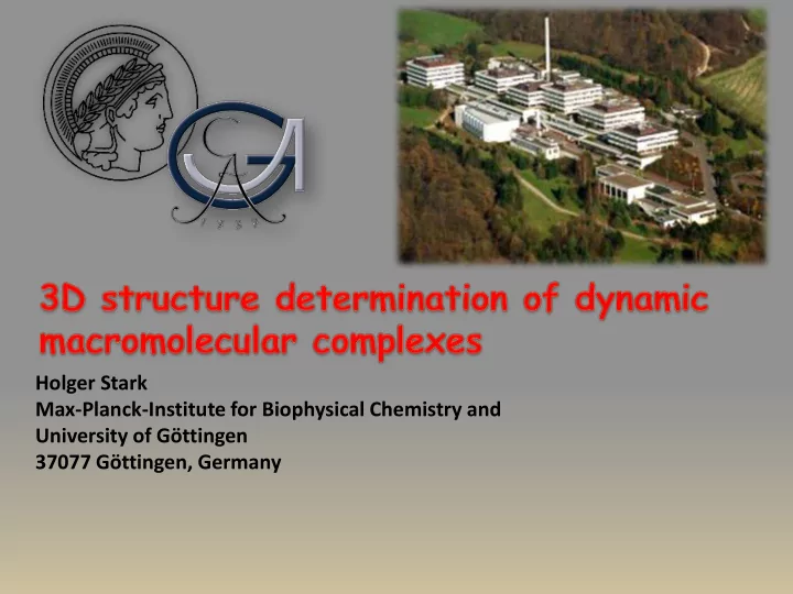 holger stark max planck institute for biophysical