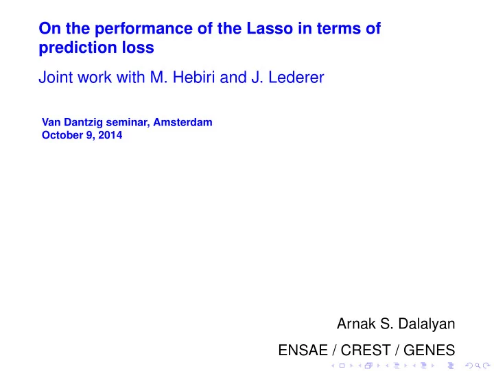 on the performance of the lasso in terms of prediction