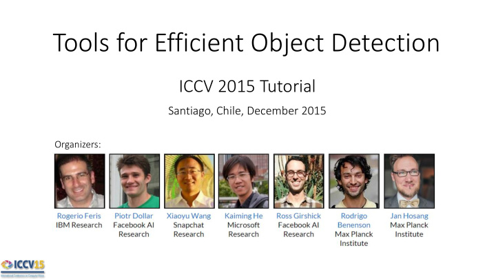 tools for efficient object detection