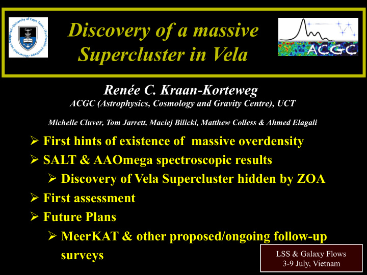 discovery of a massive supercluster in vela
