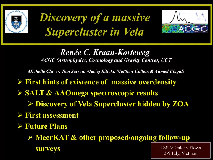 discovery of a massive supercluster in vela
