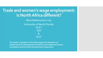 Trade and womens wage employment:  Is North Africa different?  Mina Baliamoune-Lutz  University