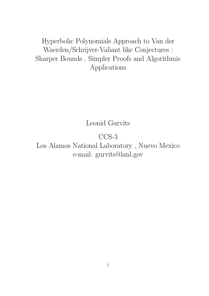 hyperbolic polynomials approach to van der waerden