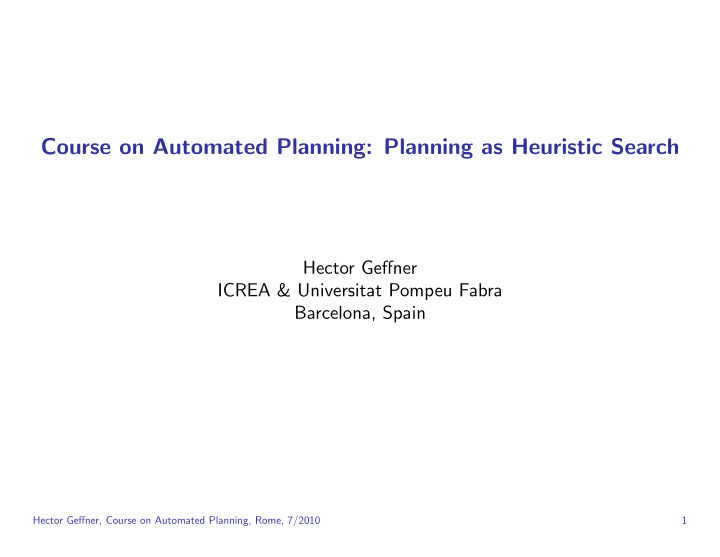 course on automated planning planning as heuristic search