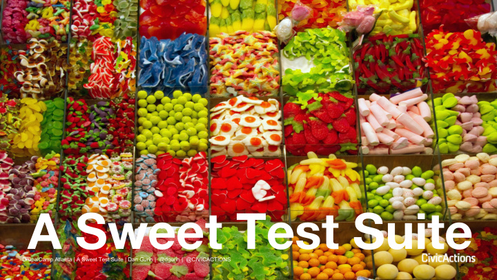 a sweet test suite