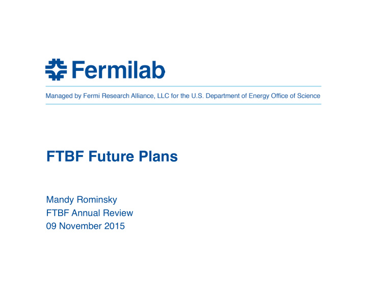 ftbf future plans
