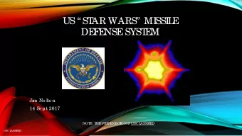 US ST  AR WARS MI  SSI  L  E  DE  F  E  NSE  SYST  E  M  Jim No lto n  14 Se pt 2017  NOT  E