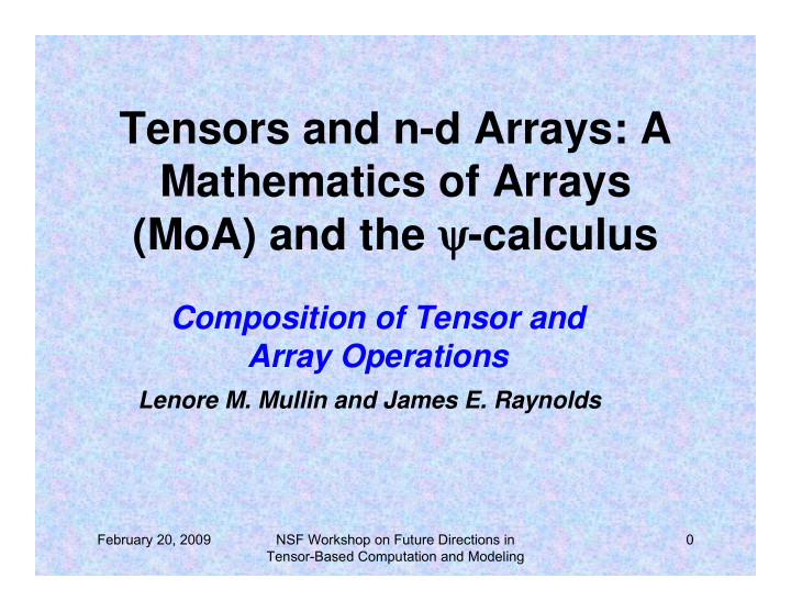 tensors and n d arrays a mathematics of arrays moa and
