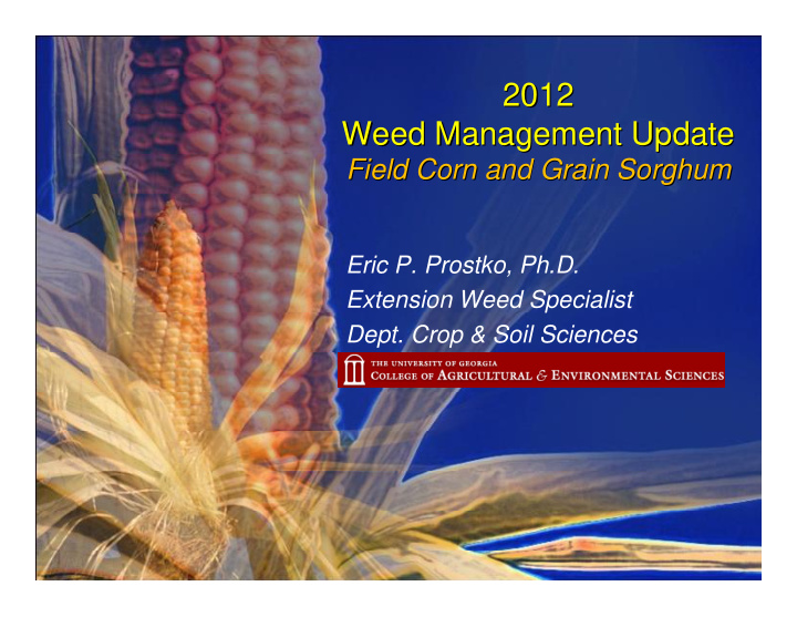 2012 2012 weed management update weed management update