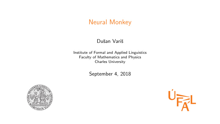 neural monkey