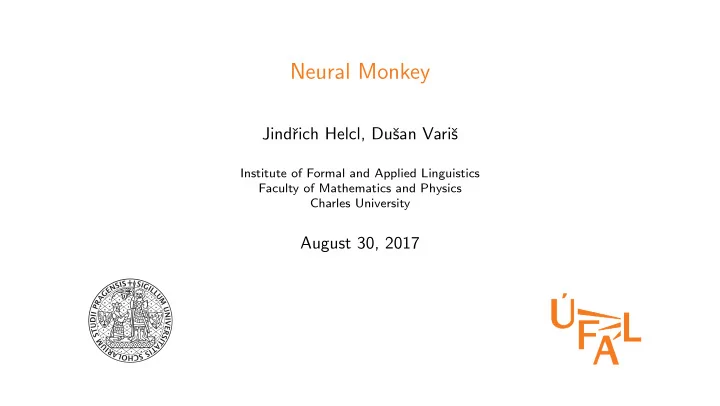 neural monkey