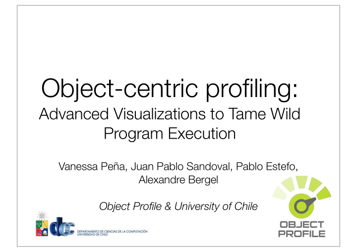 object centric profiling