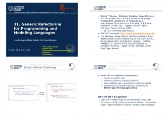 31. Generic Refactoring  International Symposium on Principles of Software  Evolution (ISPSE '00),