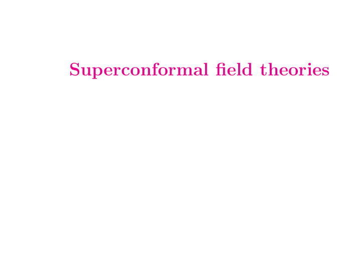 superconformal field theories a maximization