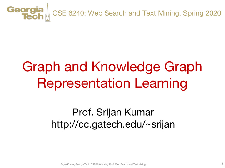 graph and knowledge graph representation learning