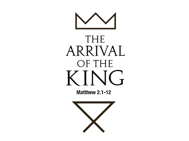 matthew 2 1 12