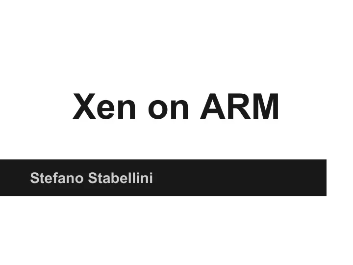 xen on arm