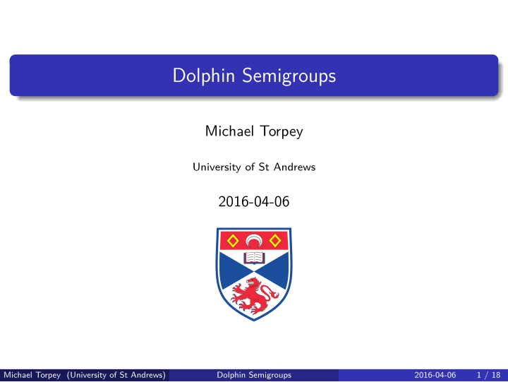 dolphin semigroups
