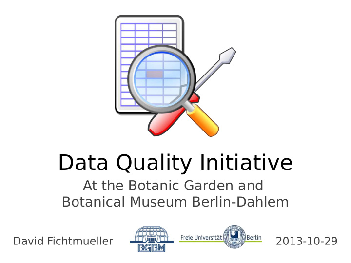 data quality initiative