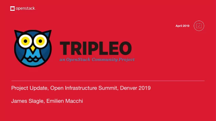project update open infrastructure summit denver 2019