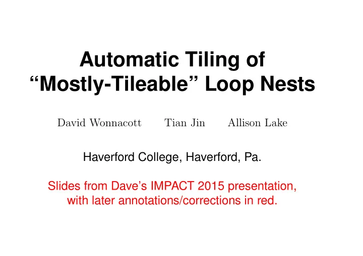 automatic tiling of mostly tileable loop nests