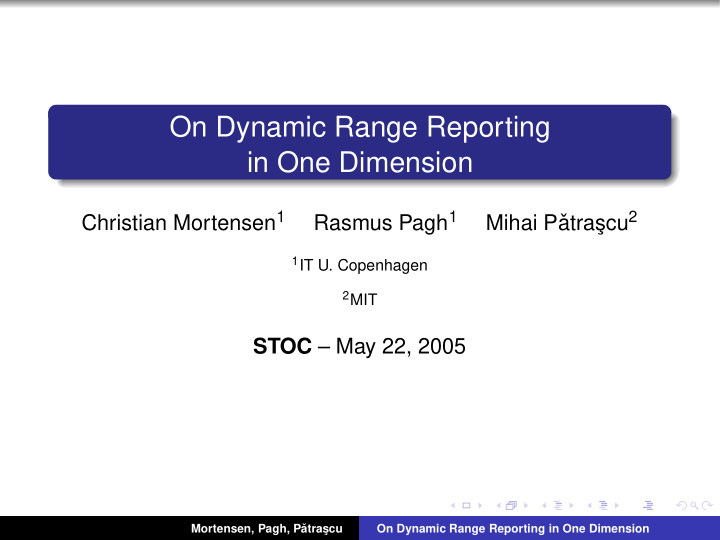 on dynamic range reporting in one dimension