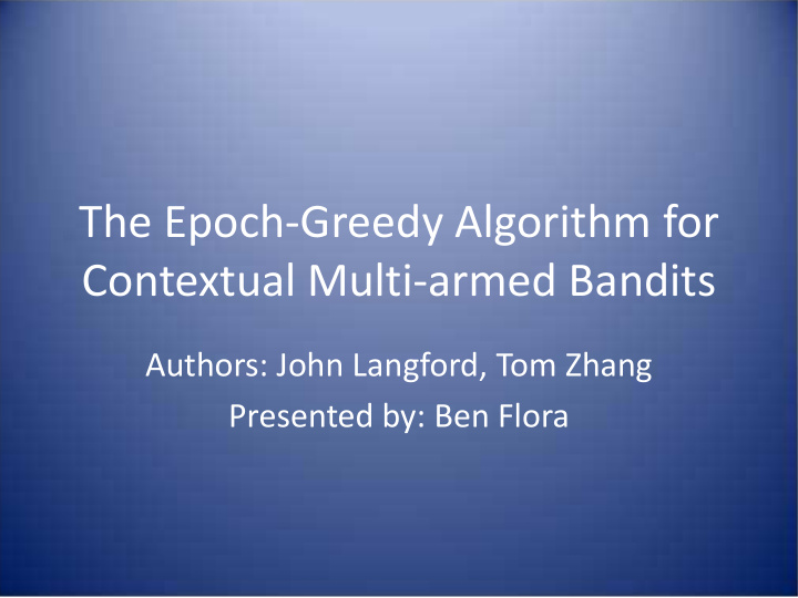 the epoch greedy algorithm for contextual multi armed