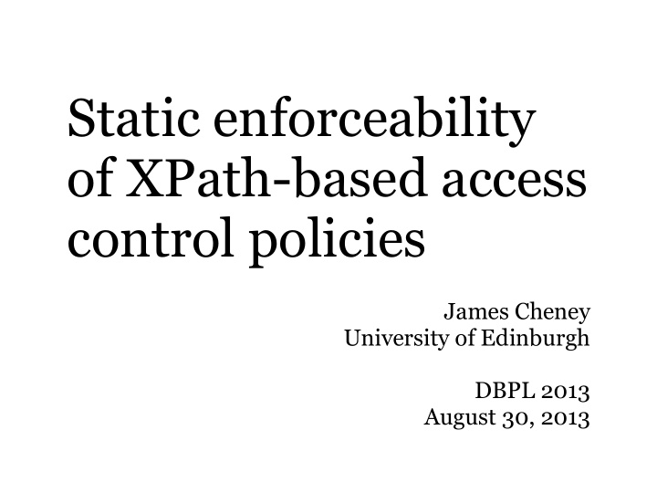 static enforceability of xpath based access control