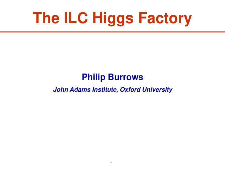 the ilc higgs factory