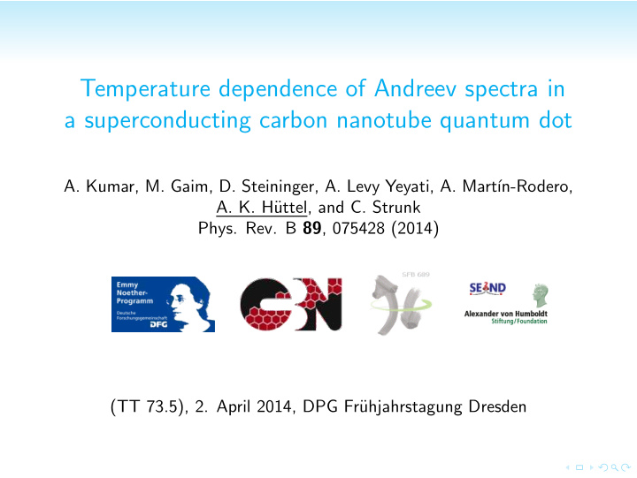 temperature dependence of andreev spectra in a