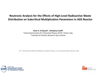 Motivation  Nuclear Waste Transmutation  Nuclear Waste Management Strategy  Composition of spent